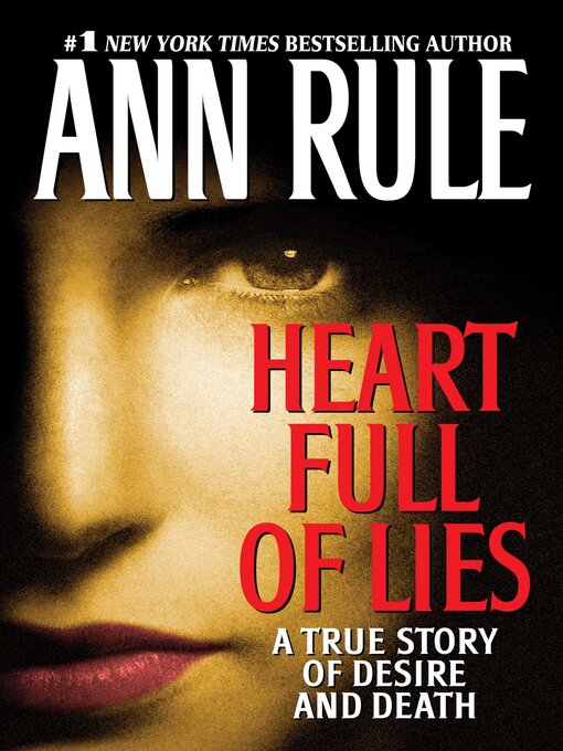 Title details for Heart Full of Lies by Ann Rule - Wait list